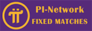 Pi Fixed Matches